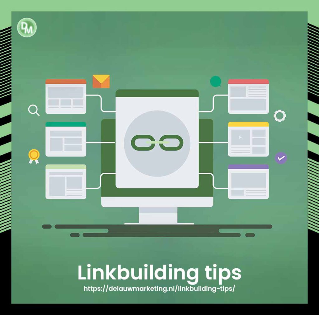 Linkbuilding tips om direct zelf aan de slag te kunnen